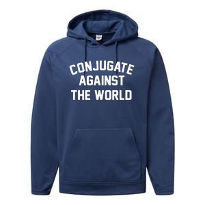 Conjugate Against The World Performance Fleece Hoodie