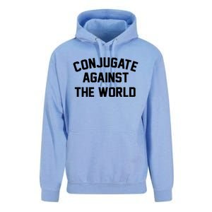 Conjugate Against The World Unisex Surf Hoodie