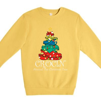 Crocin Around The Christmas Tree Funny Xmas Christmas Pajama Premium Crewneck Sweatshirt