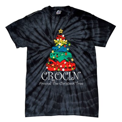 Crocin Around The Christmas Tree Funny Xmas Christmas Pajama Tie-Dye T-Shirt