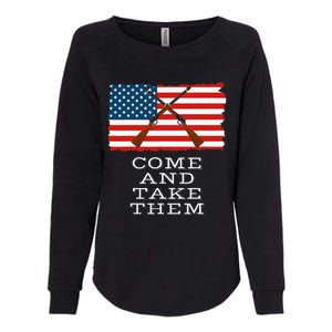 Come And Take It 2nd Amendment Gun Rights I Will Not Comply Womens California Wash Sweatshirt