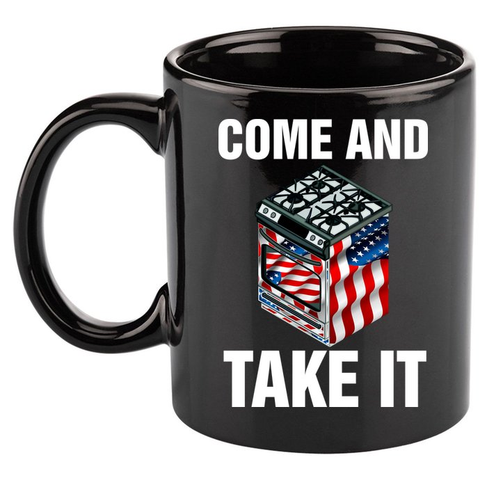 Come And Take President Joe Biden Ban Gas Stoves Funny 11oz C Handle Ceramic Mug