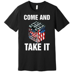 Come And Take President Joe Biden Ban Gas Stoves Funny Premium T-Shirt