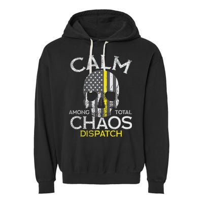 Calm Among Total Chaos 911 Dispatcher Us Flag Garment-Dyed Fleece Hoodie