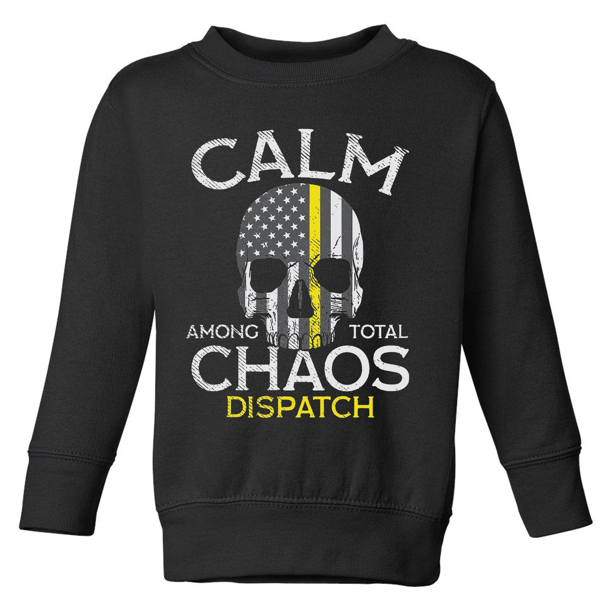 Calm Among Total Chaos 911 Dispatcher Us Flag Toddler Sweatshirt