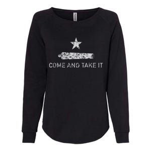 Come And Take It Texas Gift For Texans Womens California Wash Sweatshirt