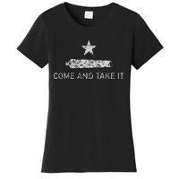 Come And Take It Texas Gift For Texans Women's T-Shirt