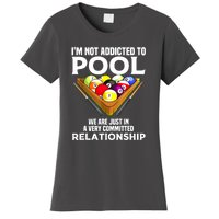 Cool Addicted To Billiards Funny Pool Player Gift Women's T-Shirt