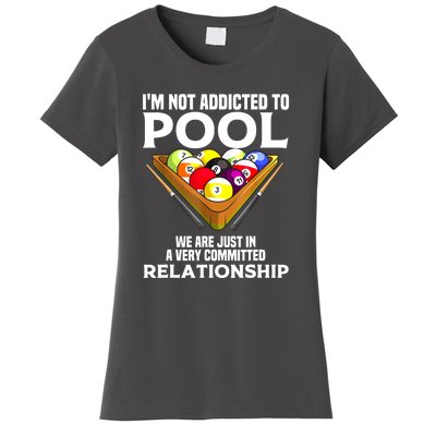 Cool Addicted To Billiards Funny Pool Player Gift Women's T-Shirt