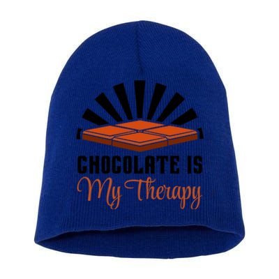 Chocolate As Therapy Funny Saying Chocolate Lover Gift Short Acrylic Beanie