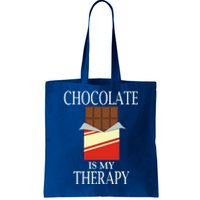 Chocolate As Therapy Funny Saying Chocolate Lover Gift Tote Bag