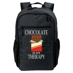 Chocolate As Therapy Funny Saying Chocolate Lover Gift Daily Commute Backpack