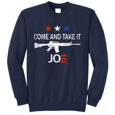 Come And Take It Joe Tall Sweatshirt