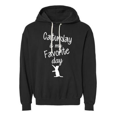 Caturday Is My Favorite Day Garment-Dyed Fleece Hoodie