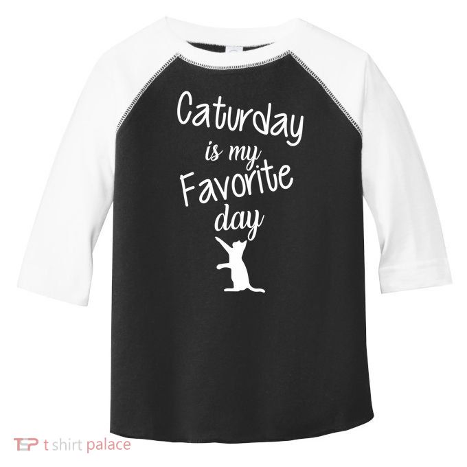 Caturday Is My Favorite Day Toddler Fine Jersey T-Shirt