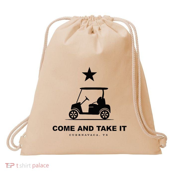 Come And Take It Drawstring Bag