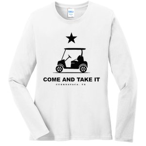 Come And Take It Ladies Long Sleeve Shirt