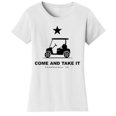 Come And Take It Women's T-Shirt