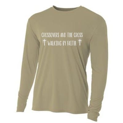 Crossovers And The Cross Walking By Faith Spiritual Believe Cooling Performance Long Sleeve Crew