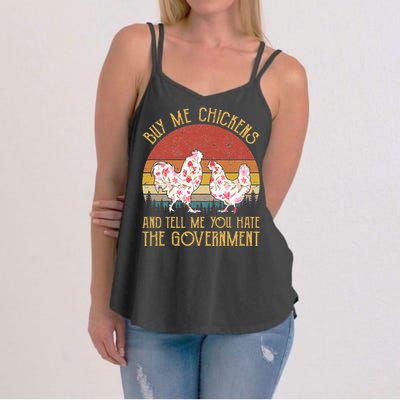 Chickens And Tell Me You Hate The Government Women's Strappy Tank