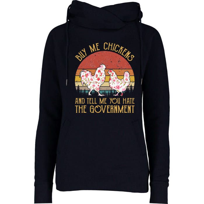 Chickens And Tell Me You Hate The Government Womens Funnel Neck Pullover Hood