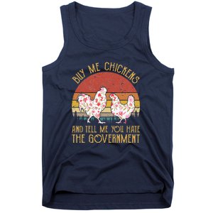 Chickens And Tell Me You Hate The Government Tank Top