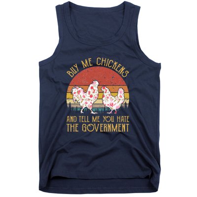 Chickens And Tell Me You Hate The Government Tank Top