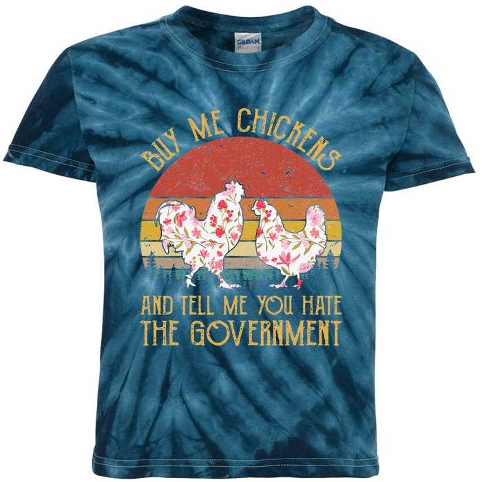 Chickens And Tell Me You Hate The Government Kids Tie-Dye T-Shirt