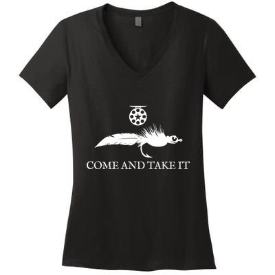 Come And Take It Fly Fishing Lure Women's V-Neck T-Shirt