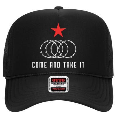 Come And Take It Texas Border Razor Wire Immigration Patriotic High Crown Mesh Back Trucker Hat