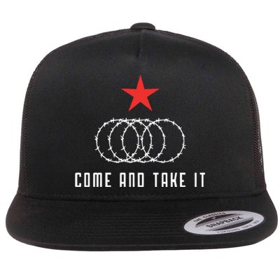 Come And Take It Texas Border Razor Wire Immigration Patriotic Flat Bill Trucker Hat