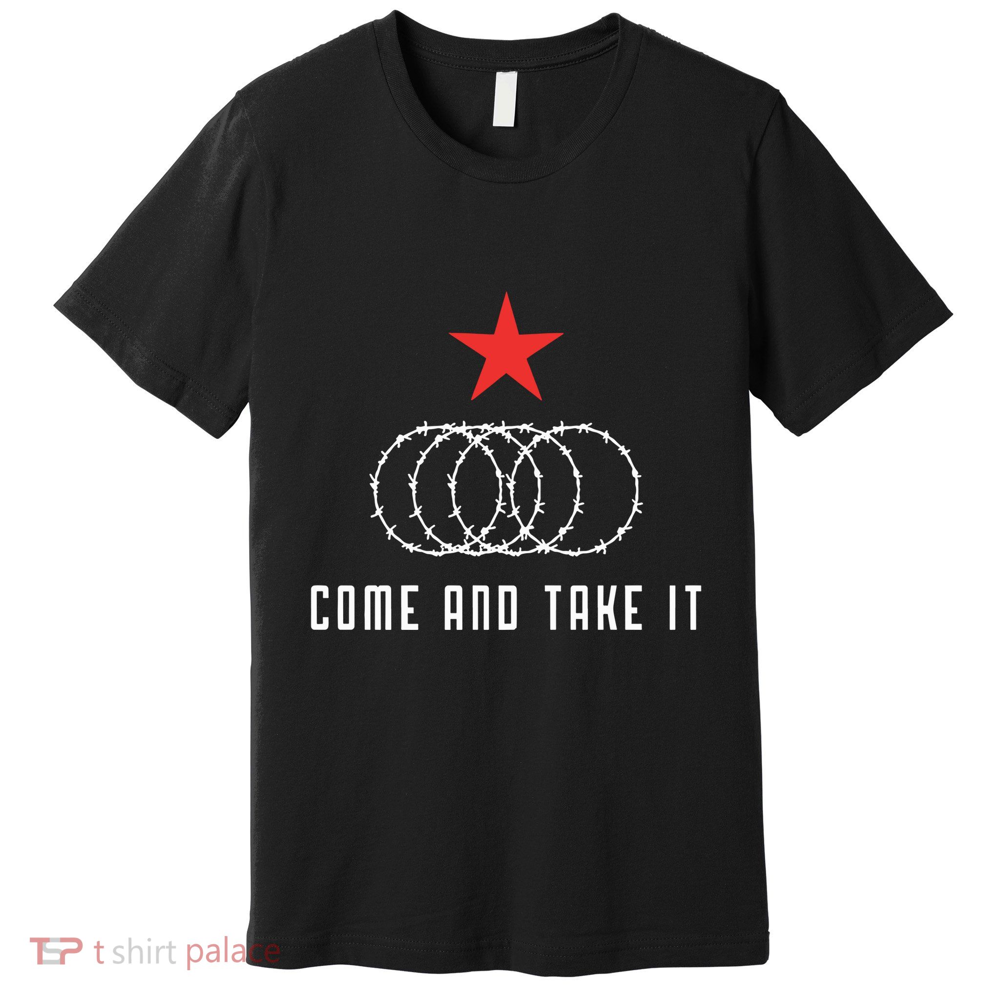 Come And Take It Texas Border Razor Wire Immigration Patriotic Premium T-Shirt