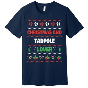 Christmas And Tadpole Lover Tadpole Ugly Christmas Premium T-Shirt