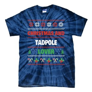 Christmas And Tadpole Lover Tadpole Ugly Christmas Tie-Dye T-Shirt