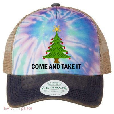 Come And Take It Christmas Tree Gift Funny Anti Lockdown Gift Legacy Tie Dye Trucker Hat