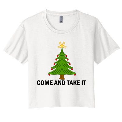 Come And Take It Christmas Tree Gift Funny Anti Lockdown Gift Crop Top