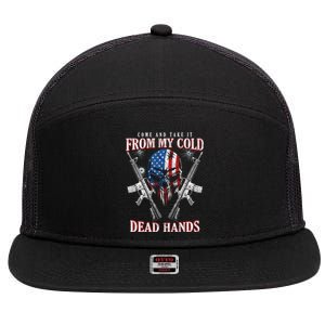 Come And Take It From My Cold Dead Hands Pro 2nd Adt Cute Gift 7 Panel Mesh Trucker Snapback Hat