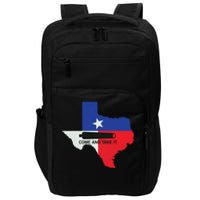 Come And Take It Canon Texas State Flag 1836 Gift Impact Tech Backpack