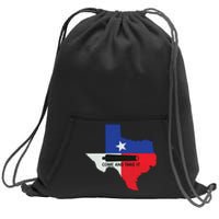 Come And Take It Canon Texas State Flag 1836 Gift Sweatshirt Cinch Pack Bag