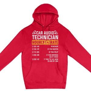 Car Audio Technician Hourly Rate Technician Car Audio Premium Pullover Hoodie