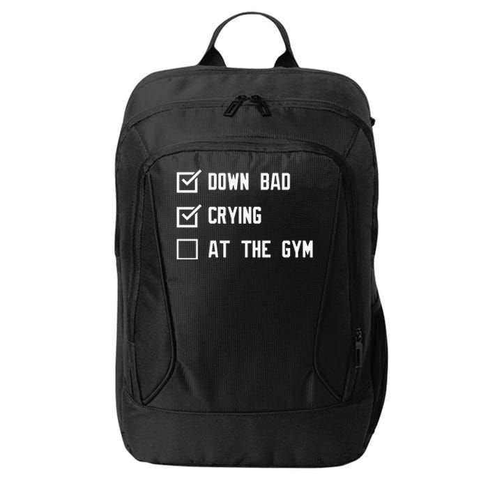 Crying At The Gym Down Bad City Backpack