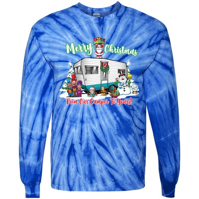 Camper And Travel Trailer Merry Christmas From Our Camper Gift Tie-Dye Long Sleeve Shirt