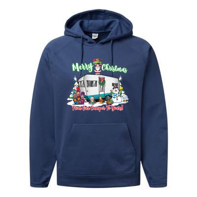 Camper And Travel Trailer Merry Christmas From Our Camper Gift Performance Fleece Hoodie