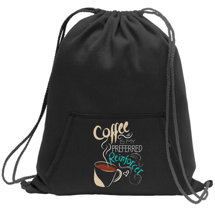 Coffee ABA Therapist Autism Teacher Behavior Analyst Sweatshirt Cinch Pack Bag