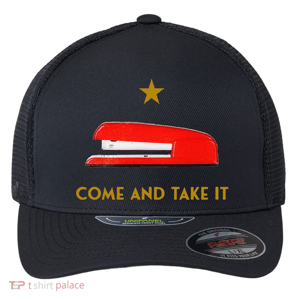 Come And Take It Red Stapler Novelty Retro Office Meme Flexfit Unipanel Trucker Cap