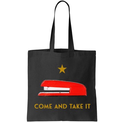 Come And Take It Red Stapler Novelty Retro Office Meme Bag