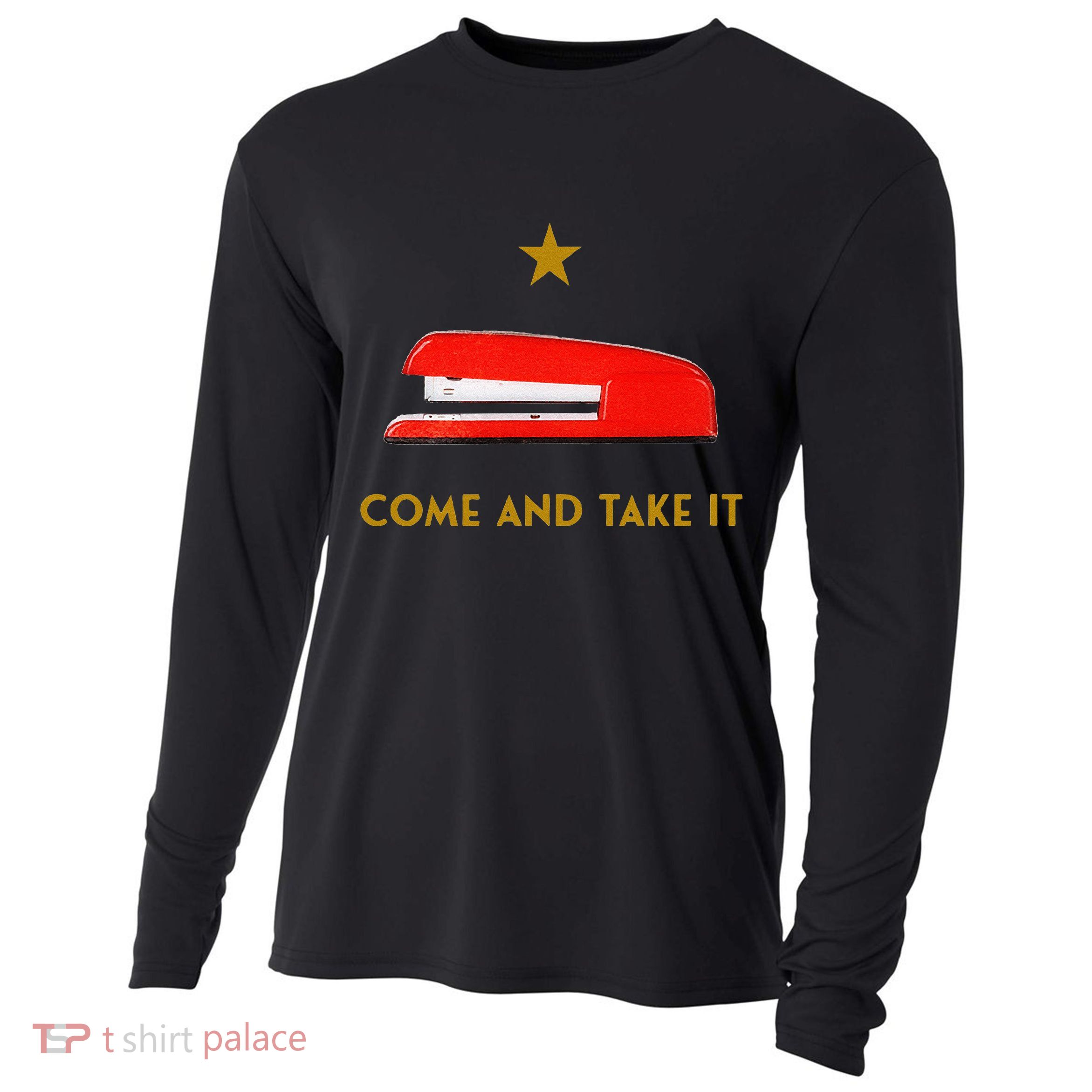 Come And Take It Red Stapler Novelty Retro Office Meme Cooling Performance Long Sleeve Crew
