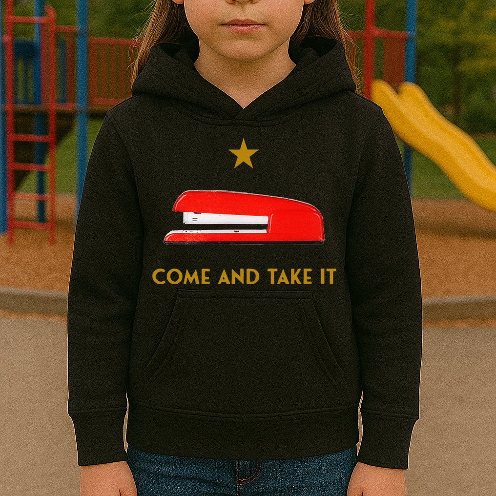 Come And Take It Red Stapler Novelty Retro Office Meme Kids Hoodie