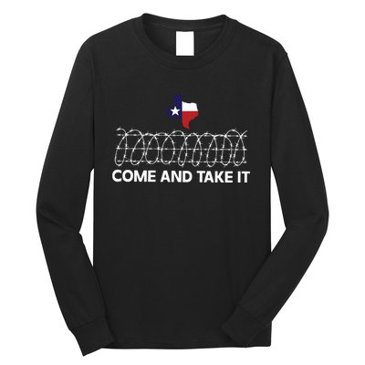 Come And Take It Razor Wire Barbed Wire Border Texas Border Long Sleeve Shirt