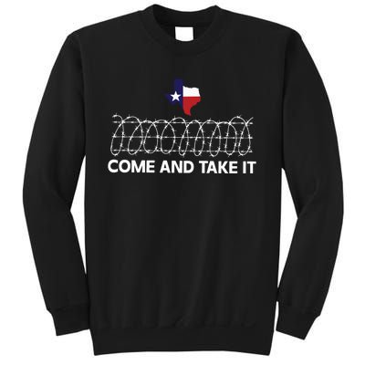 Come And Take It Razor Wire Barbed Wire Border Texas Border Sweatshirt